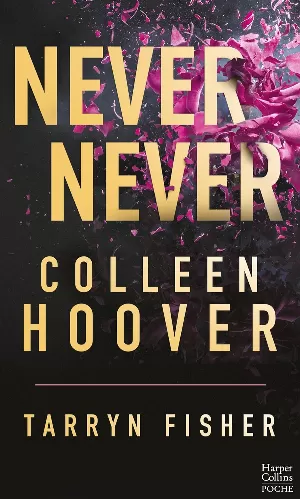 Never Never (Intégrale)